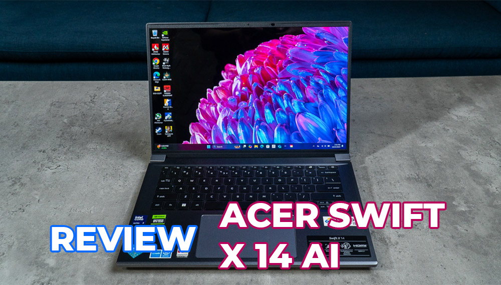 Review Acer Swift X 14 AI SFX14-72G-79UW: mẫu laptop cao cấp dành cho content creator