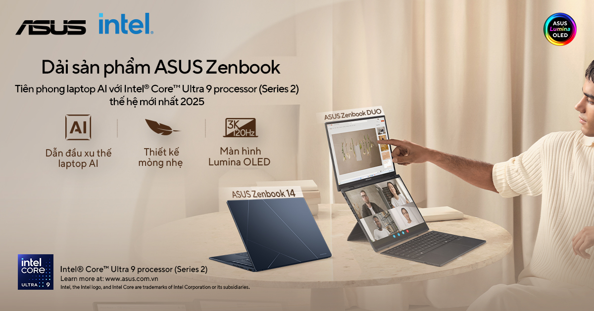 Laptop ASUS  AI trang bị Intel Core Ultra Series 2 chính thức ra mắt tại Việt Nam