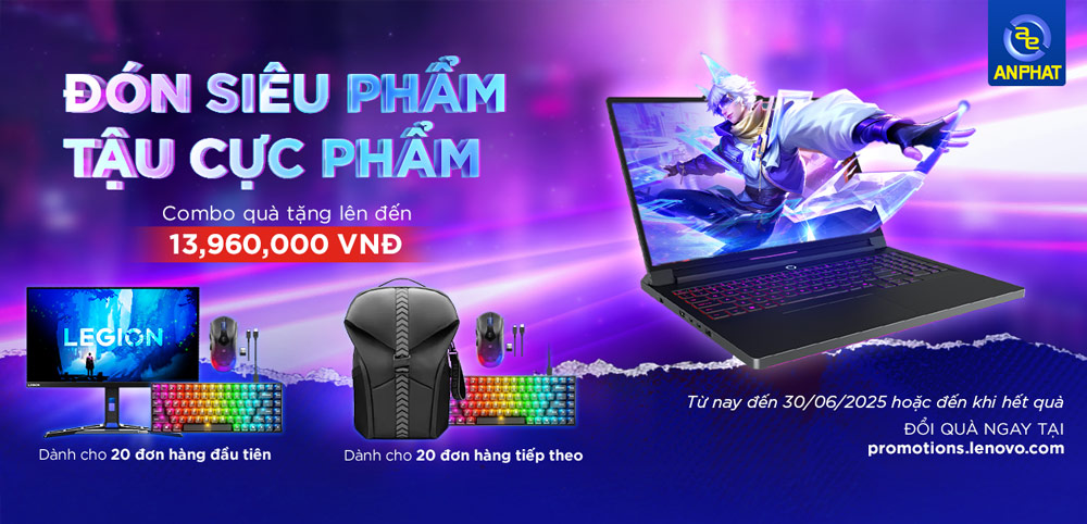ĐÓN SIÊU PHẨM, TẬU CỰC PHẨM CÙNG LENOVO