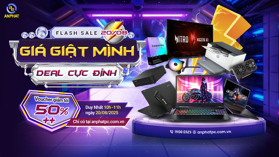 FLASH SALE 20/08 – GIÁ GIẬT MÌNH, DEAL CỰC ĐỈNH