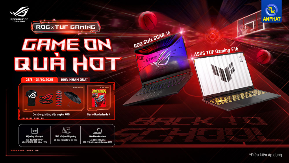 GAME ON QUÀ NGON - Back to school 2025 ROG x TUF Gaming