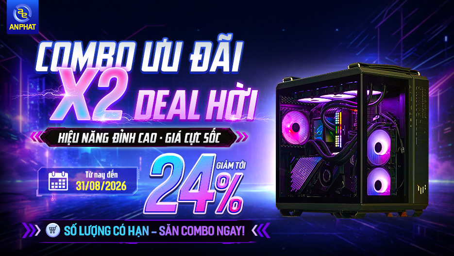 Combo X2 DEAL Hời - Hiệu Năng Đỉnh Cao Giá Cực Sốc