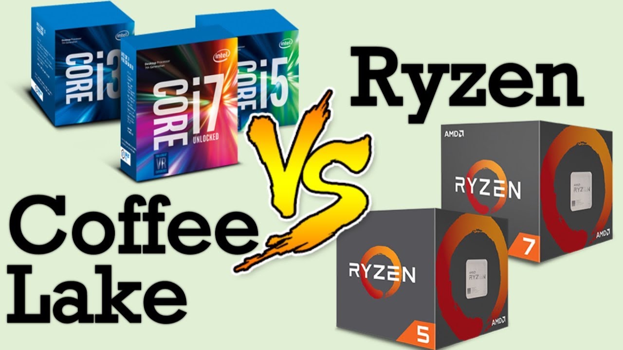 Quên CoffeeLake đi, KabyLake và AMD Ryzen mới đáng để bạn mua trong thời điểm này!!!