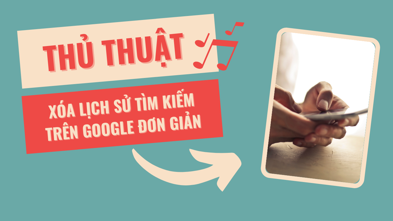 Cách loại bỏ 15 phút cuối cùng trong lịch sử tìm kiếm trên Google của bạn một cách nhanh chóng