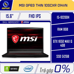 Laptop MSI GF63 Thin 10SCXR 014VN (Core I5-10200H/ RAM 8GB/ 512GB SSD/ GTX 1650/ 15.6 inch FHD/ Win 10/ Đen)