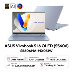 Laptop ASUS Vivobook S 16 OLED S5606MA-MX051W (Intel Core Ultra 7 155H | 16GB | 512GB | Intel Arc | 16 inch 3.2K | Win 11 | Xanh)