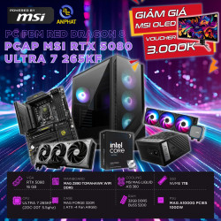 PCAP MSI RTX 5080 16GB RED DRAGON 8 (ULTRA 7 265KF - 32GB RAM - 1TB SSD) POWERED BY MSI