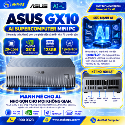 Bộ Mini PC AI Asus Ascent GX10 GX10-GG0012BN (Nvidia GB10 | 128 GB RAM |1TB M.2 NVMe SSD) hỗ trợ OpenClaw, NemoClaw