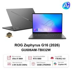 Laptop Asus ROG Zephyrus G16 GU606AM-TB032W (Intel Core Ultra 9 386H | RTX 5060 | 16 inch 2.5K OLED 240Hz | 32GB | 1TB | Win 11 | Xám)