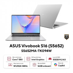 Laptop Asus Vivobook S16 S5652MA-TK094W (Intel Core 7 350 | 16GB | 512GB | Intel Graphics | 16 inch WUXGA | Win 11 | Bạc)
