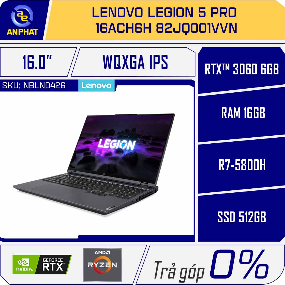 Laptop Lenovo Legion 5 Pro 16ACH6H 82JQ001VVN (Ryzen 7-5800H | 16GB | 512GB  | RTX