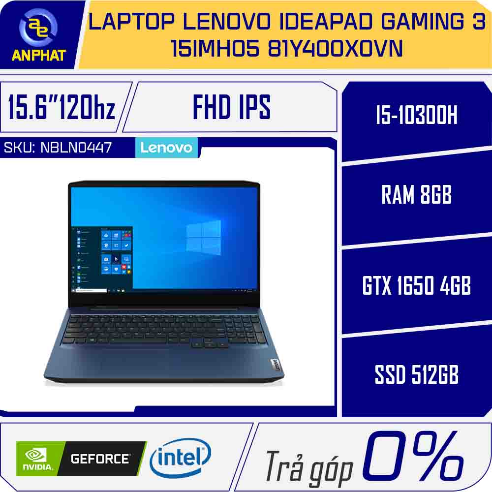 Laptop Lenovo IdeaPad Gaming 3 15IMH05 81Y400X0VN (Core i5-10300H | 8GB | 512GB | GTX 1650 4GB | 15.6 inch FHD | Win 10 | Xanh)