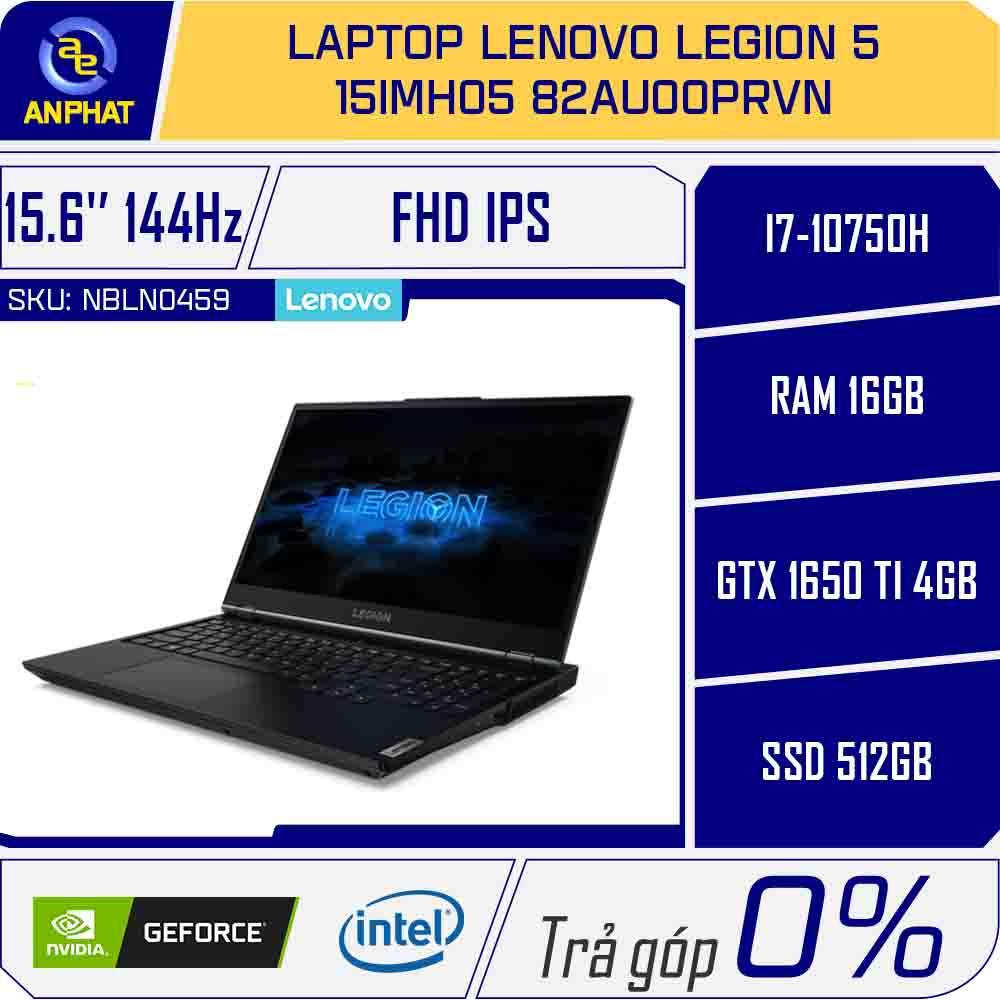 Laptop Lenovo Legion 15IMH05 82AU00PRVN (Core i7-10750H 16GB 512GB  GTX 1650 Ti 4GB inch FHD |Win 10 Đen)
