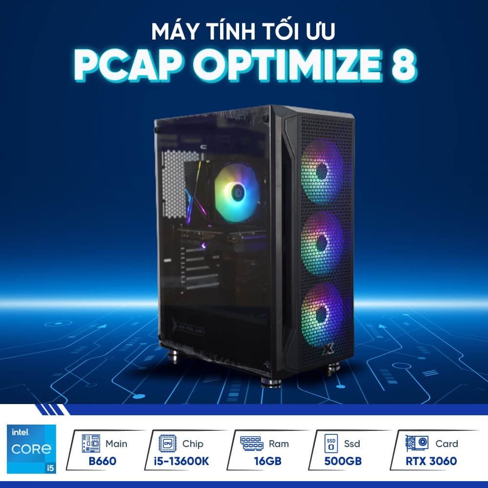 PCAP Optimize 8 (B660/I5-13600K/16GB RAM/RTX 3060 8GB/500GB SSD/ 650W PSU)