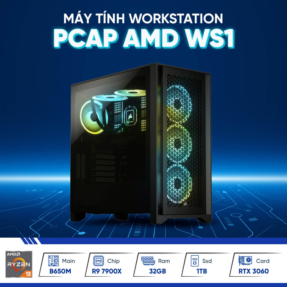 PC Build for Workstation - PCAP WS1 (CPU Ryzen 9-7900X | 16GB RAM DDR5 | RTX 3060 12GB | SSD 480GB | 750W PSU | Tản nhiệt nước ARGB 360)