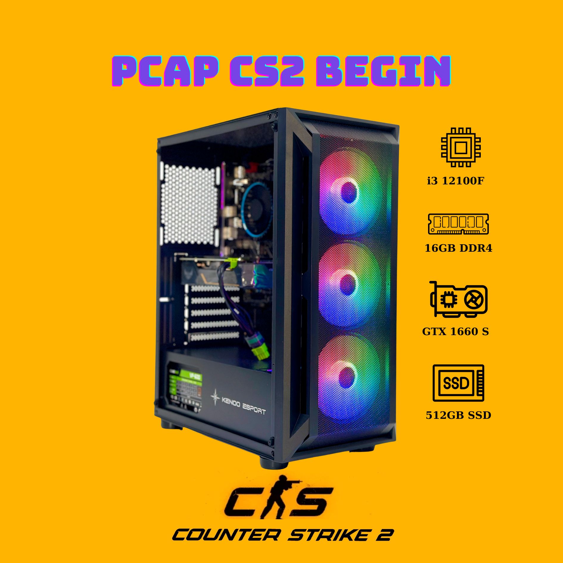 PCAP Gaming CS2 Begin ( I3-12100F | GTX 1660 Super 6GB | RAM 16GB | SSD 480GB | Case Bể cá Glass) - Cấu hình máy tính PC build dành cho CS2