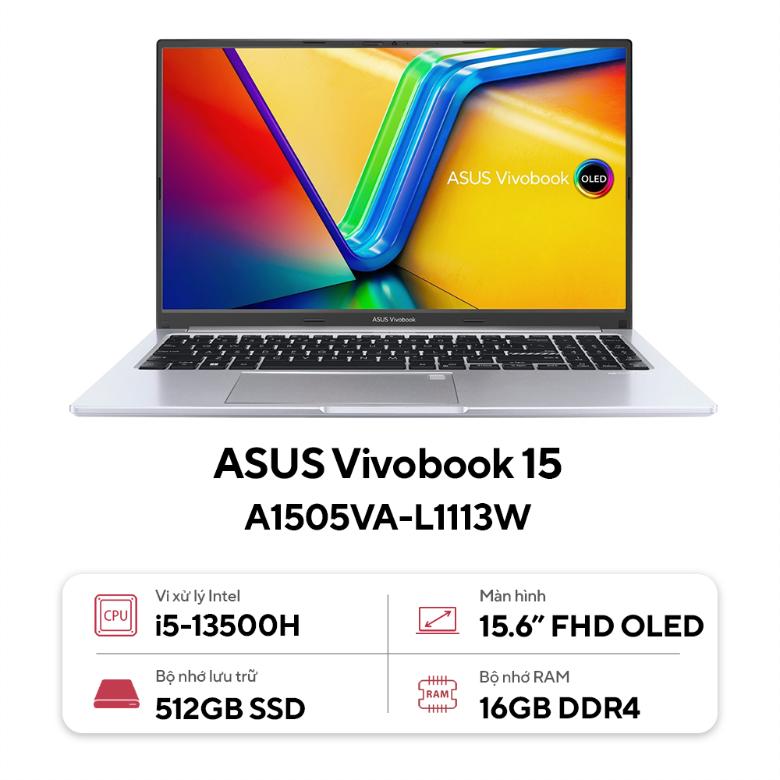 Laptop Asus Vivobook 15 OLED A1505VA-L1113W (Intel Core i5-13500H | 16GB | 512GB | Intel Iris Xe | 15.6 inch FHD | Win 11 | Bạc)