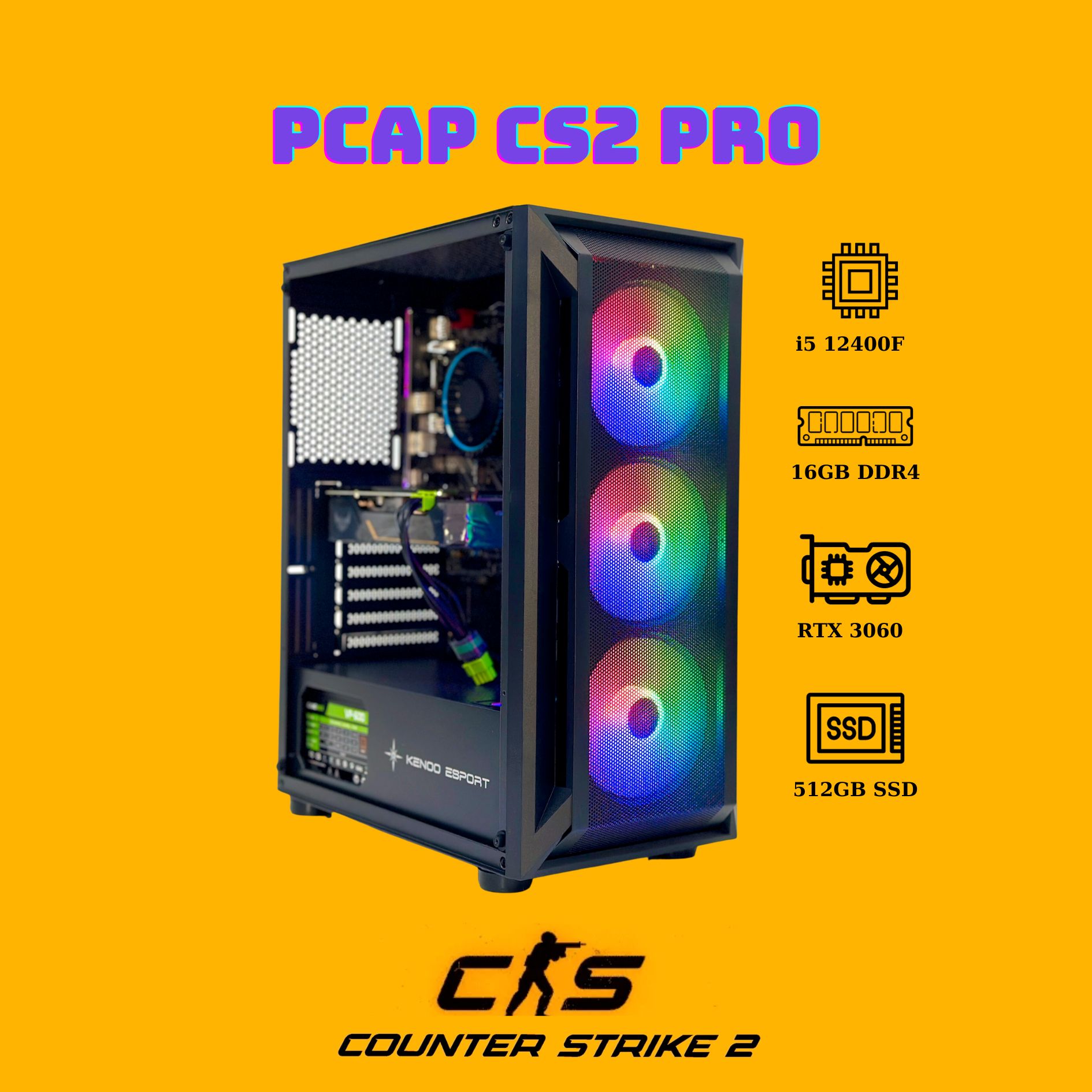 PCAP Gaming CS2 Pro V2 ( Core i5-12400F | RTX 3060 12GB | RAM 32GB | SSD 480GB | Tản nhiệt RGB ) - Cấu hình máy tính PC Build dành cho CS2 Pro