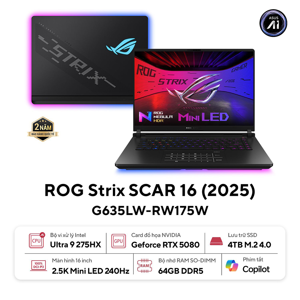 LAPTOP ASUS ROG STRIX SCAR 16 G635LW-RW175W (INTEL CORE ULTRA 9 PROCESSOR 275HX | RTX 5080 16GB | 16 INCH 2.5K 240HZ | 64GB | 4TB | WIN 11 | ĐEN)