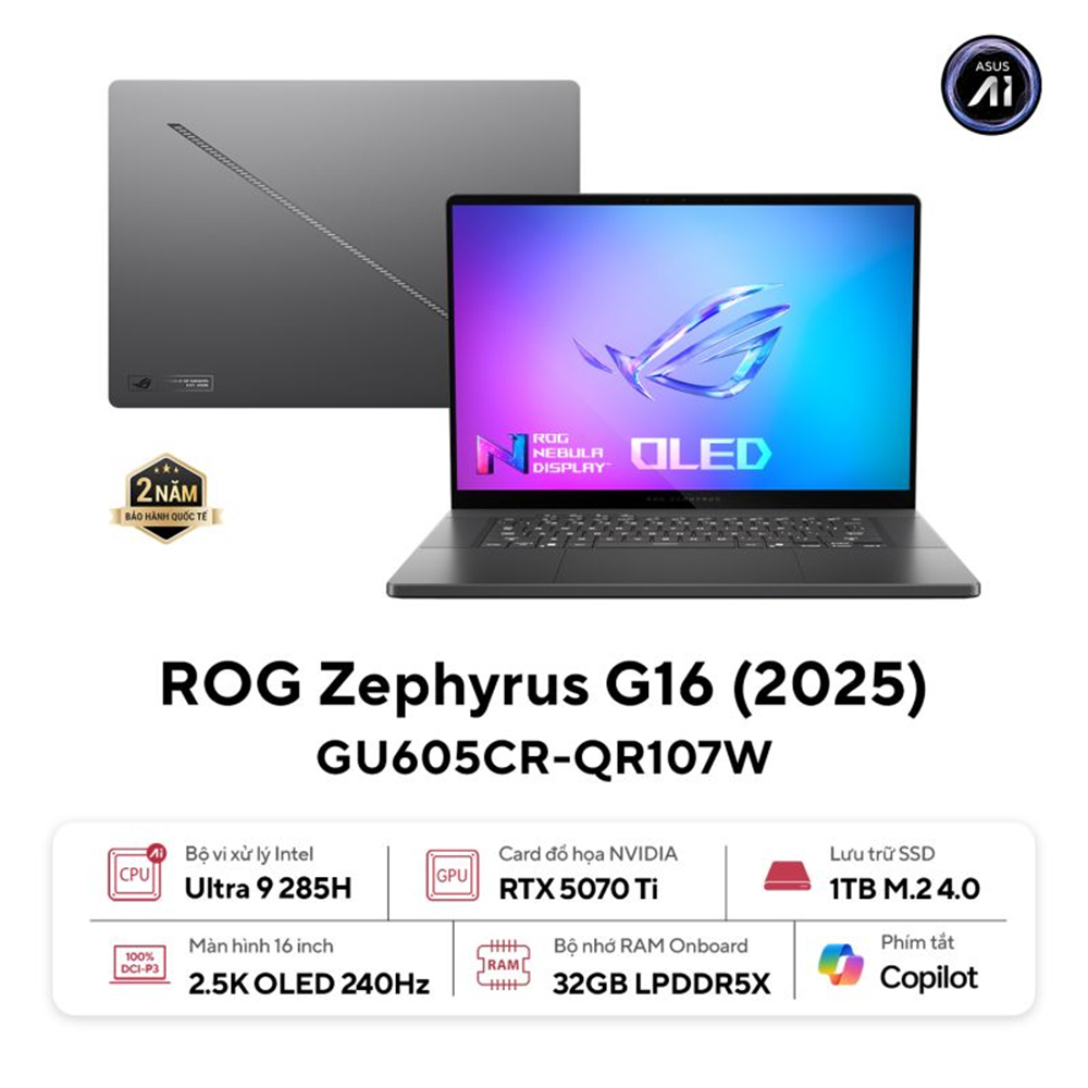 Laptop Asus ROG Zephyrus G16 GU605CR-QR107W (Intel Core Ultra 9 285H | RTX 5070 Ti | 16 inch WQXGA 240Hz | 32GB | 1TB | Win 11 | Xám)